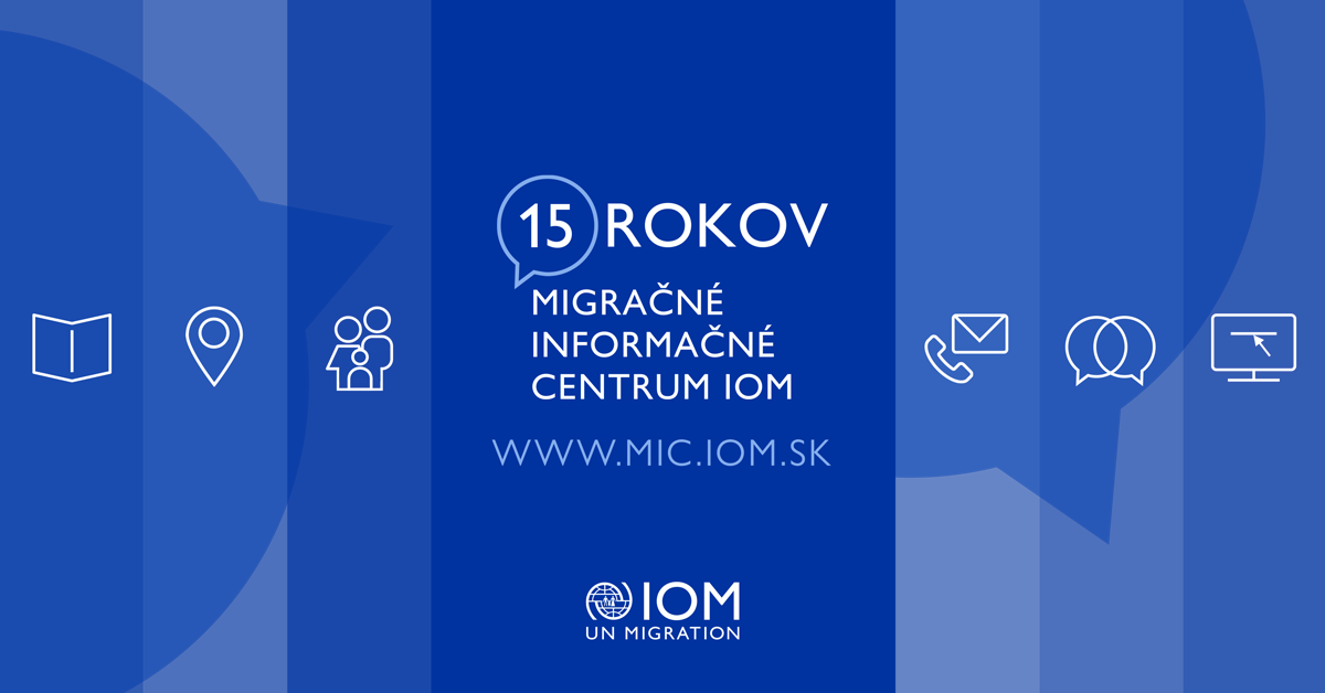 Už 15 rokov Migračné informačné centrum IOM poskytuje služby a poradenstvo cudzincom. Pomohlo 53-tisícklientom