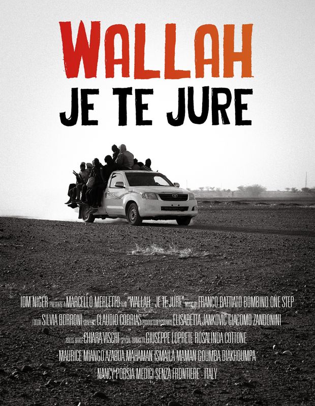 IOM - Globálny filmový festival o migrácii 2016 - plagát film Wallah - Je Te Jure