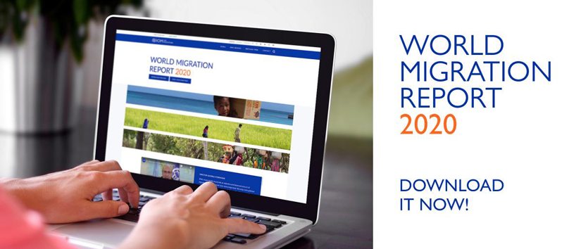 Picture – Visit the Website on World Migration Report 2020 | IOM